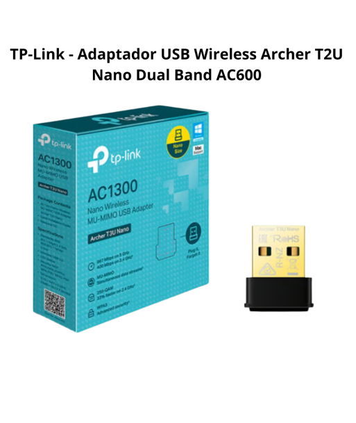 TP-Link - Adaptador USB Wireless Archer T2U Nano Dual Band AC600 - MUNDO NEGOCIOS