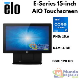 Pantalla ELO 15E2 AiO Touchscreen Computer , Intel Core i3 J1900 2.0GHz / 2.42GHz , Ram 4GB , Ssd 128GB , FHD 15.6 - MUNDO NEGOC